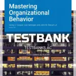 Test Bank for Mastering Organizational Behavior Version 14 0 14th Edition by Cooper