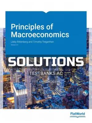 Solutions Manual for Principles of Macroeconomics Version 3 0 3rd Edition by Rittenberg