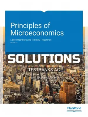 Solutions Manual for Principles of Microeconomics Version 3 0 3rd Edition by Rittenberg