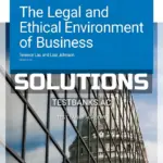 Solutions Manual for Legal and Ethical Environment of Business Version 3 0 3rd Edition by Lau