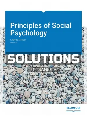 Solutions Manual for Principles of Social Psychology Version 2 0 2nd Edition by Stangor
