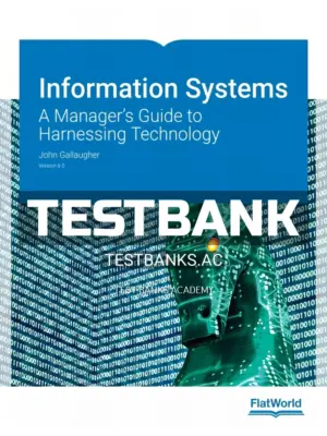 Test Bank for Information Systems A Manager s Guide to Harnessing Technology Version 6 0 6th Edition by Gallaugher