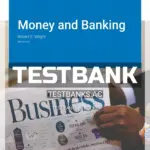 Test Bank for Money and Banking Version 3 0 3rd Edition by Wright