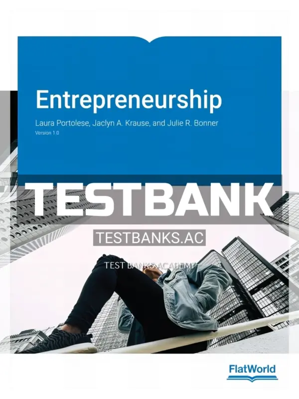 Test Bank for Entrepreneurship Version 1 1st Edition by Portolese