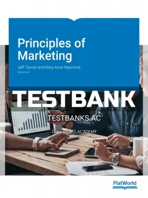 Test Bank for Principles of Marketing Version 4 4th Edition by Tanner