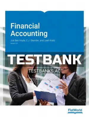 Test Bank for Financial Accounting Version 3 3rd Edition by Hoyle