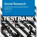 Test Bank for Social Research Qualitative and Quantitative Methods 2nd Edition by Blackstone