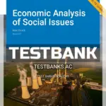 Test Bank for Economic Analysis of Social Issues 2nd Edition by Grant