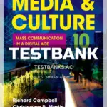 Test Bank for Media and Culture 2016 Update Mass Communication in a Digital Age 10th Edition by Campbell
