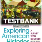 Test Bank for Exploring American Histories Volume 2 A Survey with Sources 2nd Edition by Hewitt
