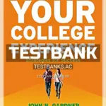 Test Bank for Your College Experience Strategies for Success 12th Edition by Gardner