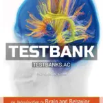 Test Bank for Introduction to Brain and Behavior 5th Edition by Kolb