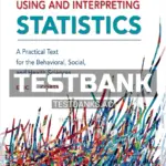Test Bank for Using and Interpreting Statistics 3rd Edition by Corty
