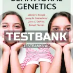 Test Bank for Behavioral Genetics 7th Edition by Knopik