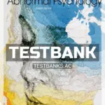 Test Bank for Fundamentals of Abnormal Psychology 8th Edition by Comer