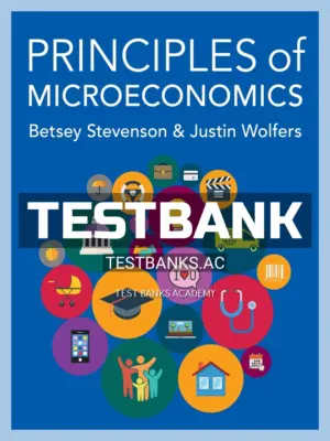 Test Bank for Principles of Microeconomics 1st Edition by Stevenson