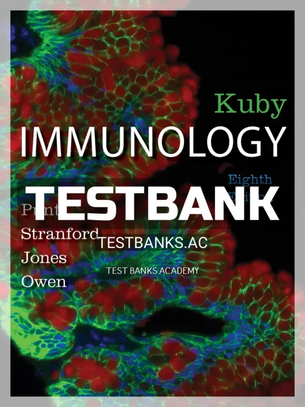Test Bank for Kuby Immunology 8th Edition by Punt