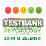 Test Bank for Positive Psychology 1st Edition by Zelenski
