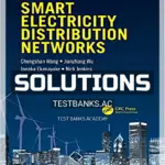Solutions Manual for Smart Electricity Distribution Networks 1st Edition by Wang