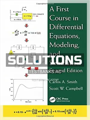 Solutions Manual for First Course in Differential Equations Modeling and Simulation 2nd Edition by Smith
