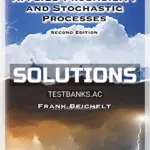 Solutions Manual for Applied Probability and Stochastic Processes 2nd Edition by Beichelt
