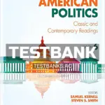Test Bank for Principles and Practice of American Politics Classic and Contemporary Readings 6th Edition by Kernell