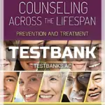 Test Bank for Counseling Across the Lifespan Prevention and Treatment 2nd Edition by Juntunen