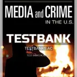 Test Bank for Media and Crime in the U.S. 1st Edition by Jewkes
