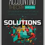 Solutions Manual for Accounting Theory Conceptual Issues in a Political and Economic Environment 9th Edition by Wolk