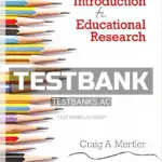 Test Bank for Introduction to Educational Research 1st Edition by Mertler