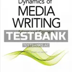 Test Bank for Dynamics of Media Writing Adapt and Connect 1st Edition by Filak