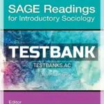 Test Bank for SAGE Readings for Introductory Sociology 1st Edition by McGann