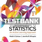 Test Bank for Introduction to Statistics An Active Learning Approach 2nd Edition by Carlson