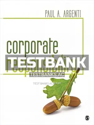 Test Bank for Corporate Responsibility 1st Edition by Argenti