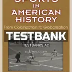 Test Bank for Sports in American History 2nd Edition by Gems