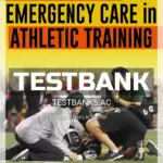 Test Bank for Acute and Emergency Care in Athletic Training 1st Edition by Cleary