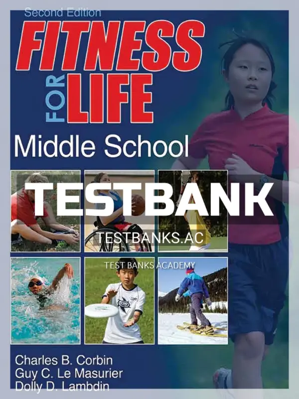 Test Bank for Fitness for Life 2nd Edition by Corbin