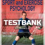 Test Bank for Foundations of Sport and Exercise Psychology 7th Edition by Weinberg