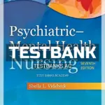 Test Bank for Psychiatric Mental Health Nursing 7th Edition by Videbeck