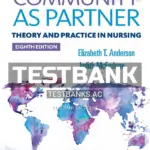 Test Bank for Community As Partner 8th Edition by Anderson