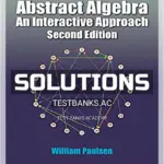 Solutions Manual for Abstract Algebra An Interactive Approach 2nd Edition by Paulsen
