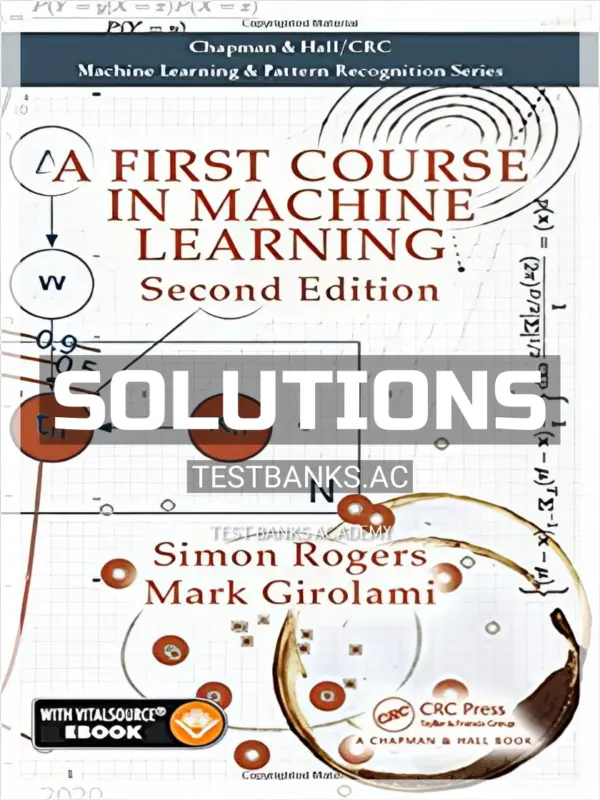 Solutions Manual for First Course in Machine Learning 2nd Edition by Rogers