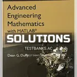 Solutions Manual for Advanced Engineering Mathematics with MATLAB 4th Edition by Duffy