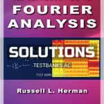 Solutions Manual for Introduction to Fourier Analysis 1st Edition by Herman