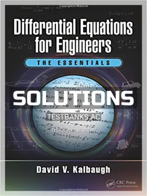 Solutions Manual for Differential Equations for Engineers The Essentials 1st Edition by Kalbaugh