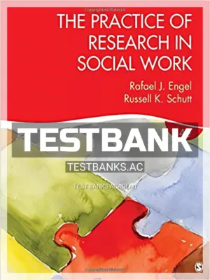 Test Bank for Practice of Research in Social Work 4th Edition by Engle