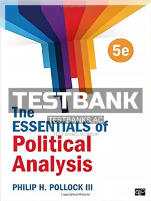 Test Bank for Essentials of Political Analysis 5th Edition by Pollock III