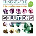 Solutions Manual for Communication in Everyday Life A Survey of Communication 3rd Edition by Duck