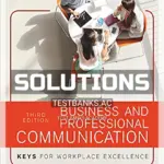 Solutions Manual for Business and Professional Communication KEYS for Workplace Excellence 3rd Edition by Quintanilla