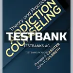 Test Bank for Theory and Practice of Addiction Counseling 1st Edition by Lassiter